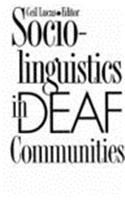 Sociolinguistics in Deaf Communities