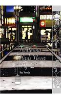 Twittering Birds Never Fly Volume 2 (Yaoi Manga)