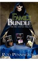 Family Bundle (the Fire and Ice Trilogy)