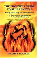 Phoenix's Guide To Self Renewal