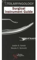 Otolaryngology Surgical Instrument Guide