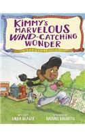 Kimmy's Marvelous Wind-Catching Wonder