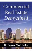 Commercial Real Estate, Demystified