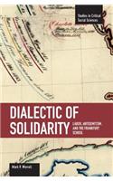 Dialectic of Solidarity