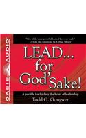 Lead . . . for God's Sake! (Library Edition)