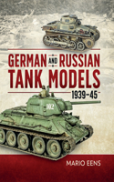 German and Russian Tank Models, 1939-45