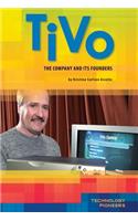 Tivo: The Company and Its Founders