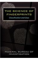 The Science of Fingerprints