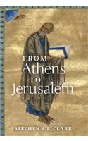 From Athens to Jerusalem