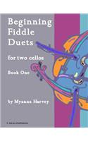Beginning Fiddle Duets for Two Cellos, Book One