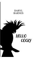 Hello Cocky