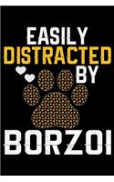 Easily Distracted by Borzoi