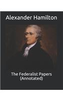 The Federalist Papers (Annotated)