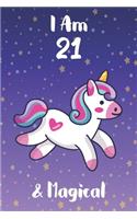 I am 21 & Magical