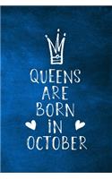 Queens Are Born In October: Unique Notebook Gift for Women, Blank Lined Journal to Write In