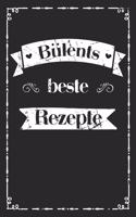 Bülents beste Rezepte