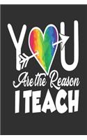 You Are the Reason I Teach