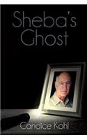 Sheba's Ghost