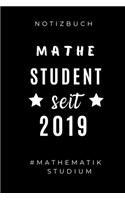 Notizbuch Mathe Student Seit 2019 #mathematik Studium