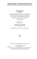 Federal Bureau of Investigation. Part III