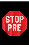 Stop Pre