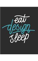 Eat Design Sleep