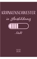 Krankenschwester in Ausbildung ...lädt Kalender 2020