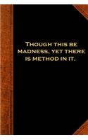 2020 Weekly Planner Shakespeare Quote Madness Method 134 Pages: 2020 Planners Calendars Organizers Datebooks Appointment Books Agendas