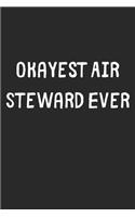 Okayest Air Steward Ever