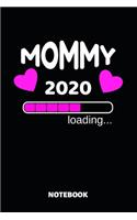 Mommy 2020 Loading Notebook