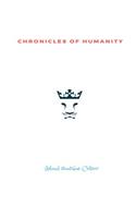 CHRONiCLES oF HUMANiTY