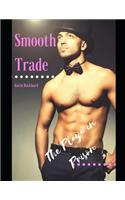 Smooth Trade: The Playa in Prison
