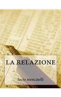 La Relazione