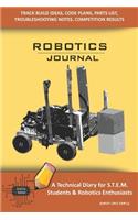 Robotics Journal - A Technical Diary for Stem Students & Robotics Enthusiasts