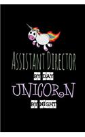 Assistant Director by Day Unicorn by Night: Cute Journal Plain Lined Notebook 2019