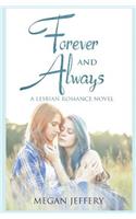 Forever and Always: A Lesbian Romance Novel