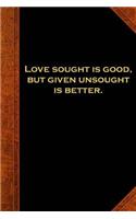 2019 Daily Planner Shakespeare Quote Love Sought Good 384 Pages