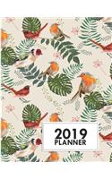 2019 Planner: 8.5x11 Tropical Leaves and Birds Weekly 2019 Planner Yearly Agenda (1 January - 31 December 2019 )