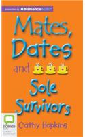 Mates, Dates and Sole Survivors