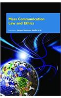 Mass Communication Law and Ethics