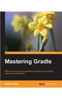 Mastering Gradle