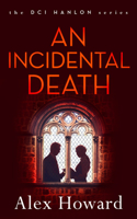 Incidental Death: Volume 4