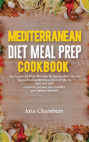 Mediterranean Diet Meal Prep Cookbook
