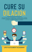 Cure su dilación