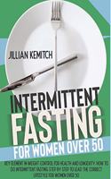 Intermittent Fasting for Women Over 50