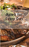 Paleo for Every Day