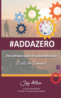 Ultimate Guide to Sustainable Scale: Scale to Summit