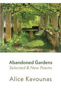 Abandoned Gardens