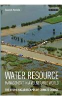 Water Resource Management in a Vulnerable World