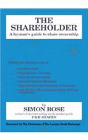 The Shareholder: The Truth About Wider Share Ownership